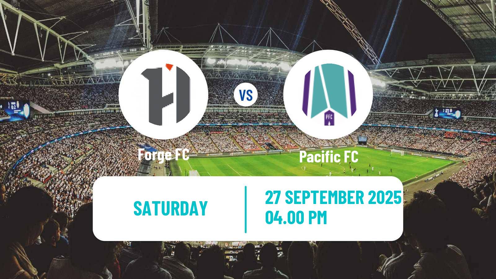 Football Canadian Premier League Forge - Pacific FC