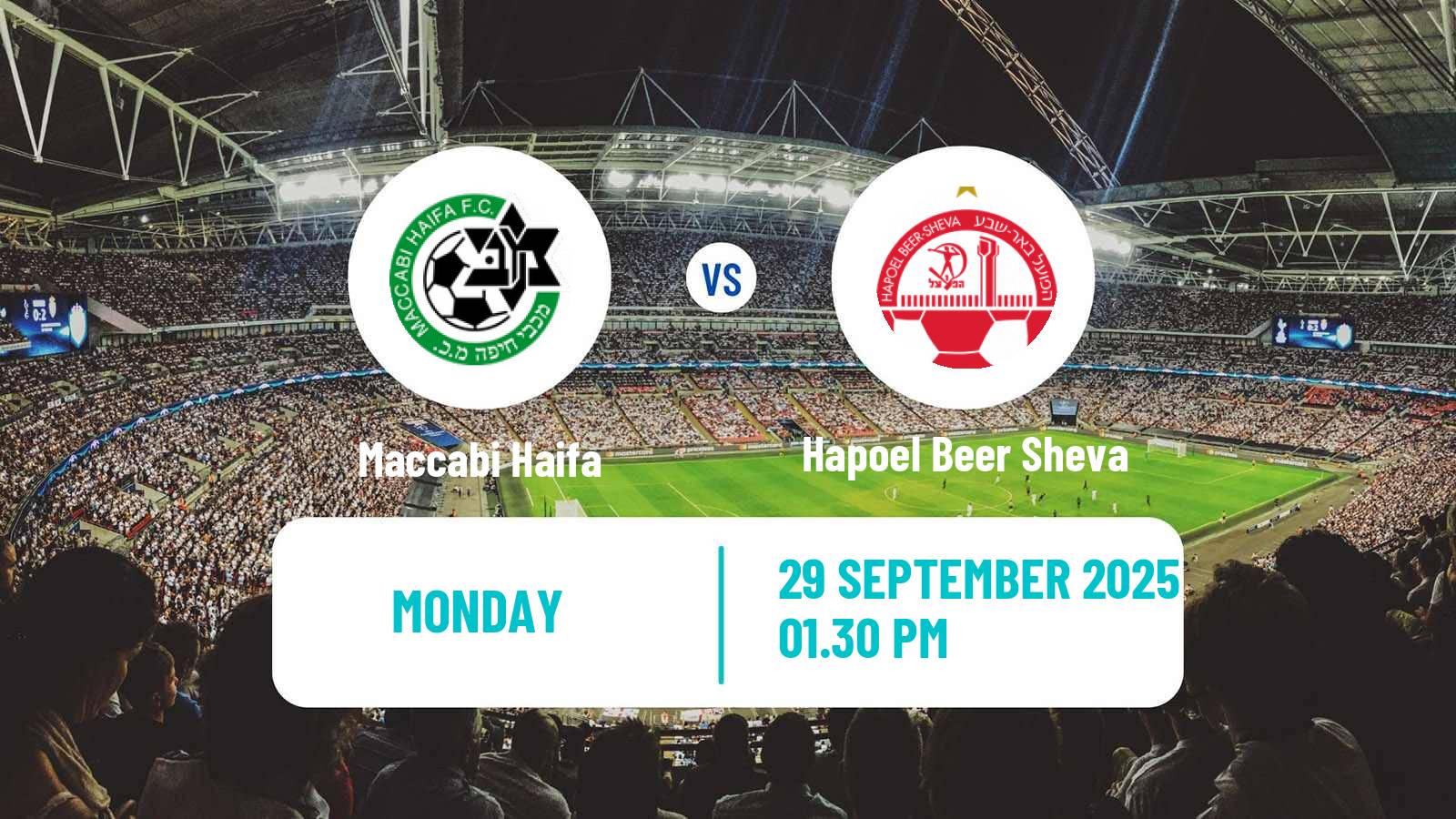 Football Israeli Ligat haAl Maccabi Haifa - Hapoel Beer Sheva