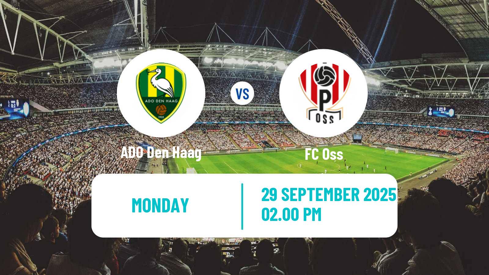 Football Dutch Eerste Divisie ADO Den Haag - FC Oss