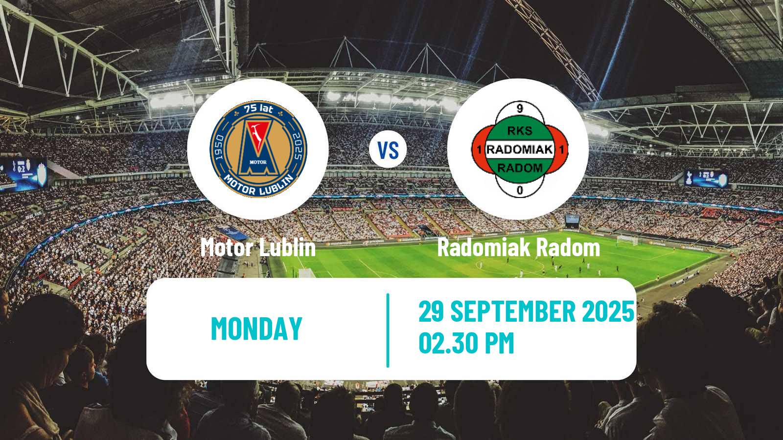 Football Polish Ekstraklasa Motor Lublin - Radomiak Radom