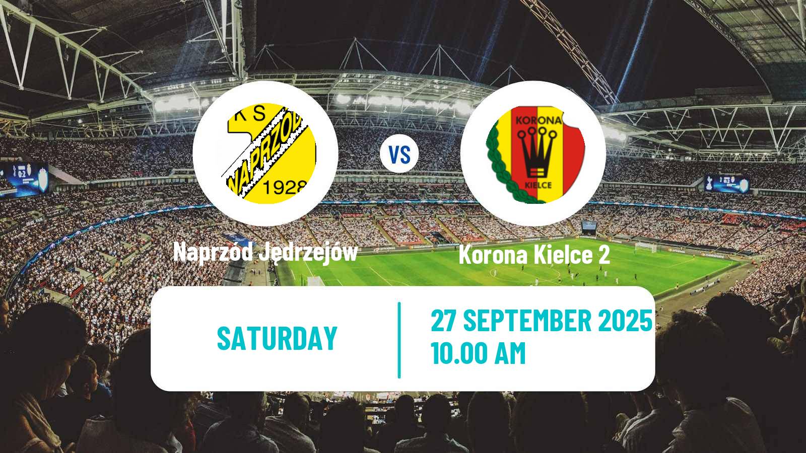 Football Polish Division 3 - Group IV Naprzód Jędrzejów - Korona Kielce 2