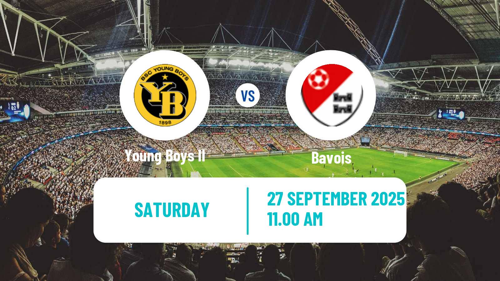 Football Swiss Promotion League Young Boys II - Bavois