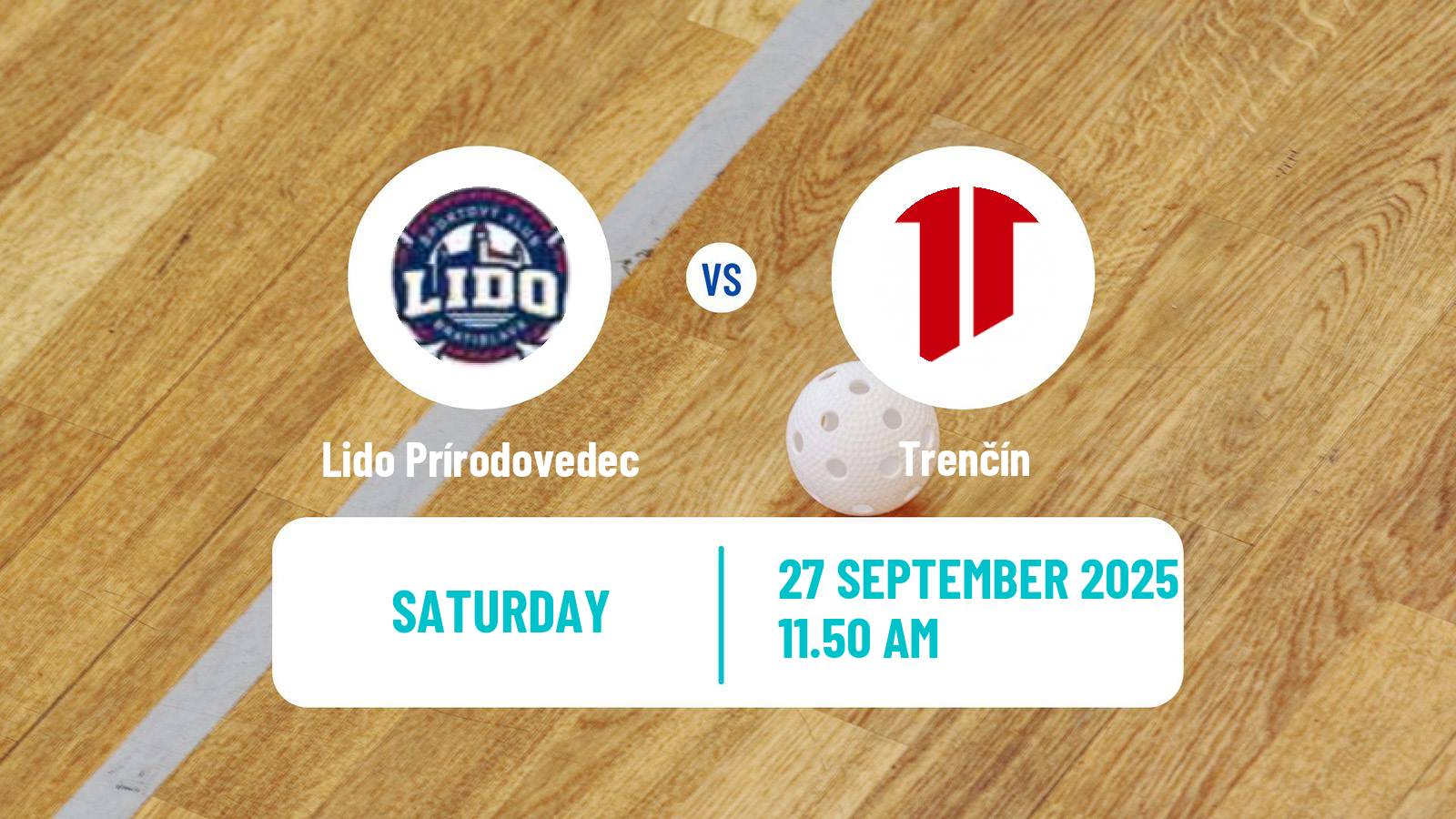 Floorball Slovak Extraliga Floorball Lido Prírodovedec - Trenčín