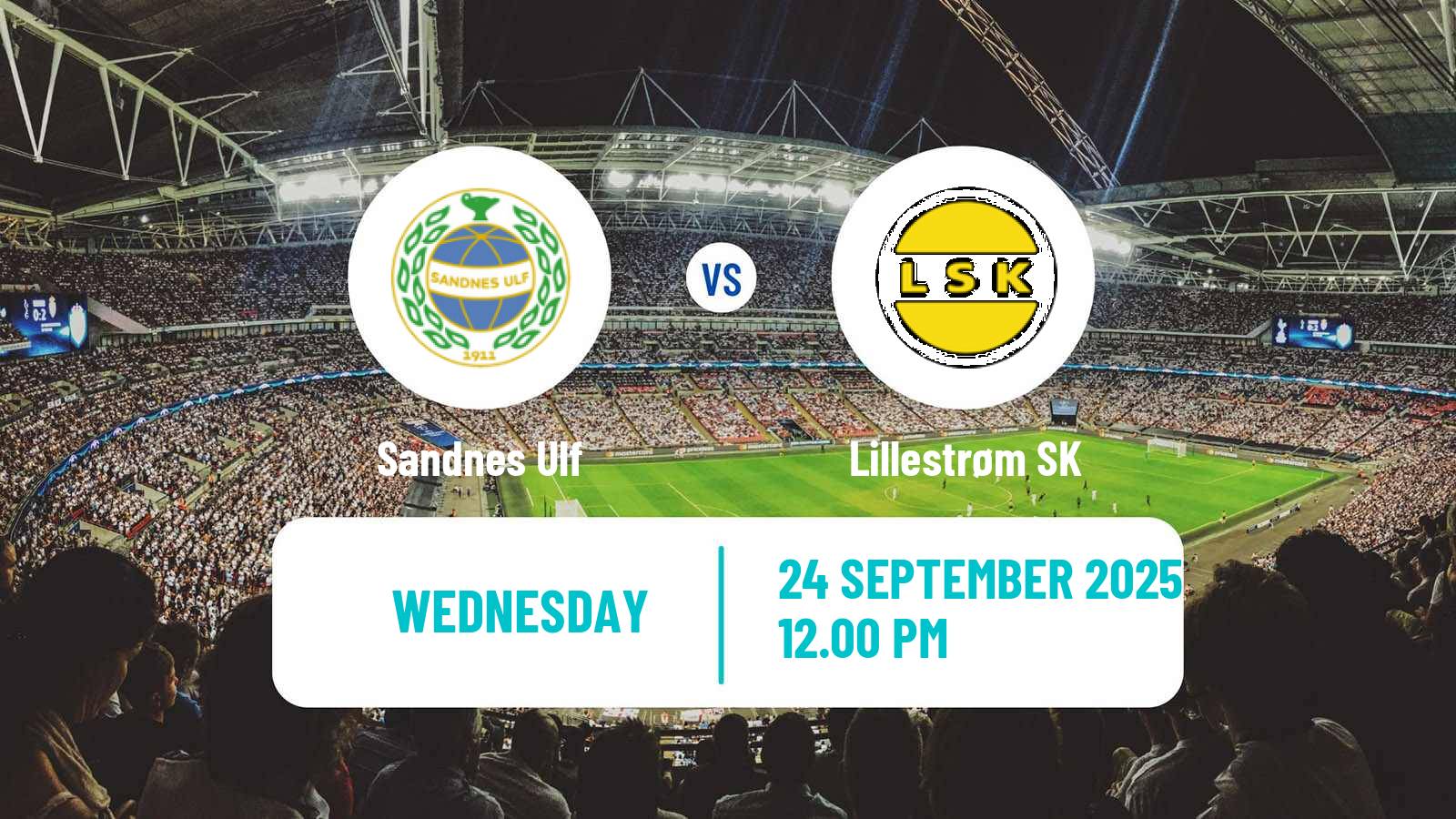 Football Norwegian NM Cup Sandnes Ulf - Lillestrøm SK