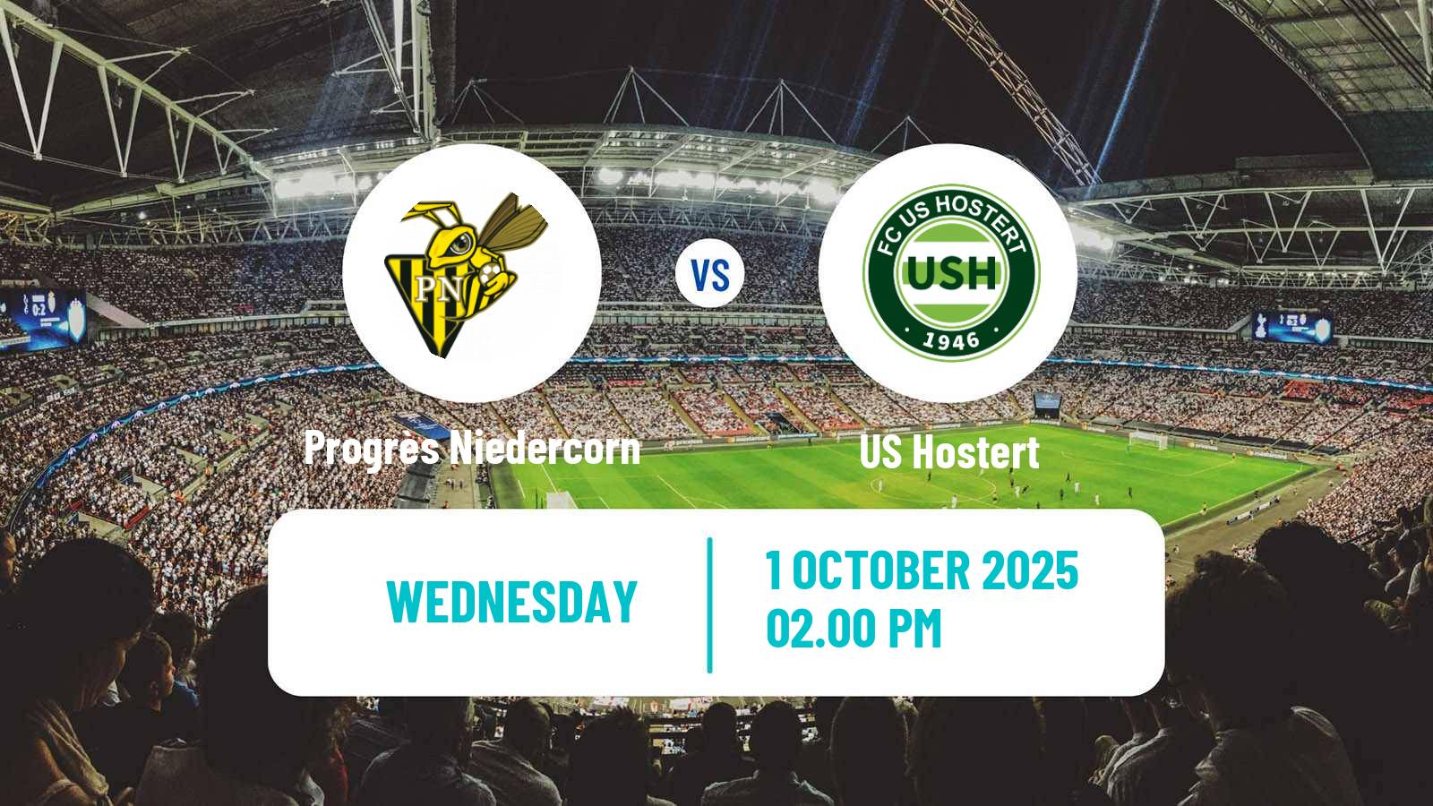 Football Luxembourg National Division Progrès Niedercorn - Hostert