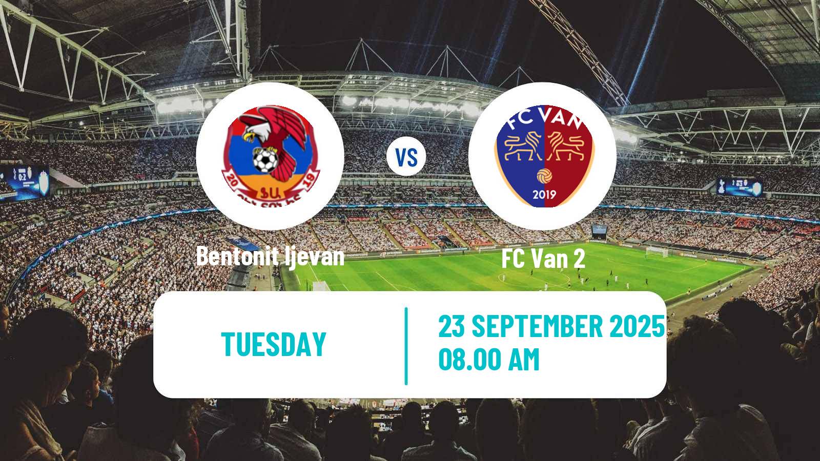Football Armenian First League Bentonit Ijevan - Van 2