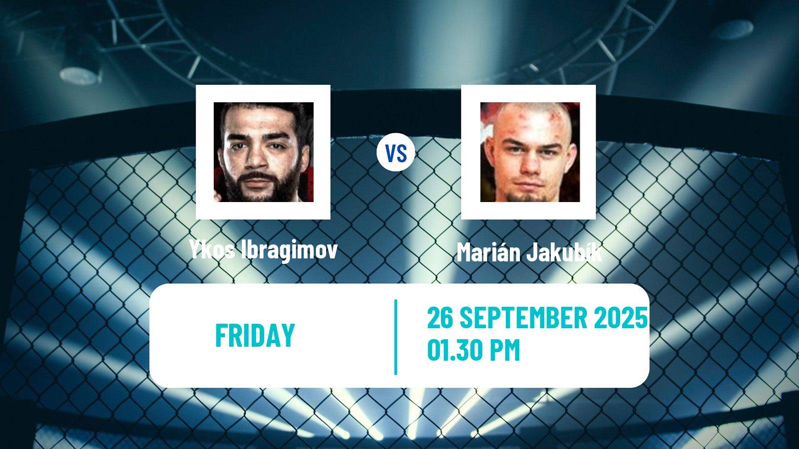 MMA Catchweight Rfa Men Ykos Ibragimov - Marián Jakubík