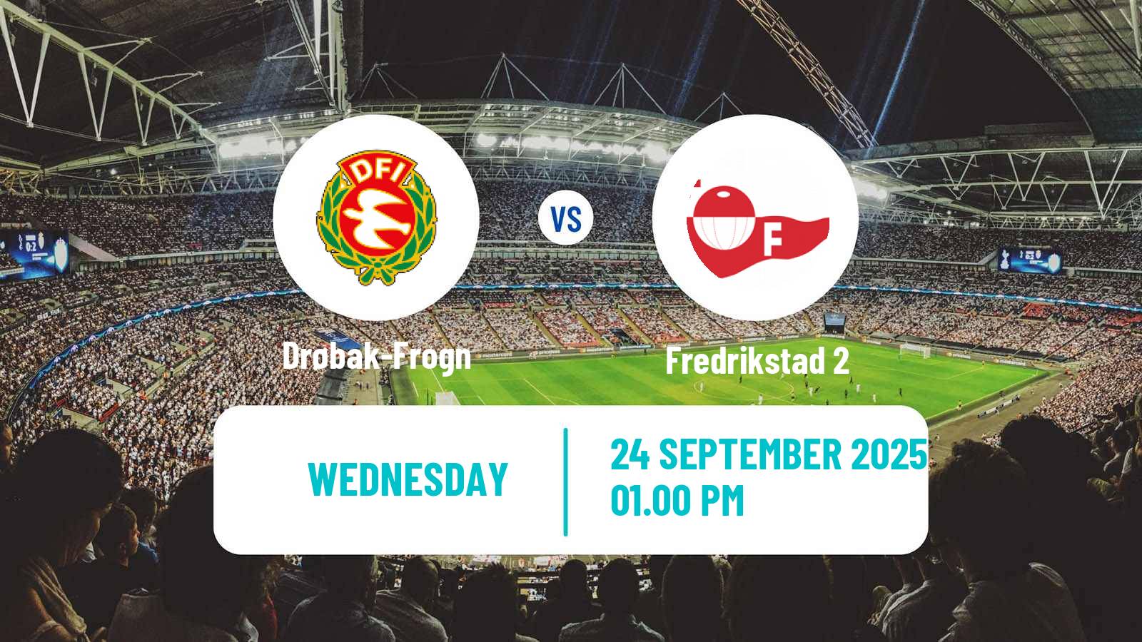 Football Norwegian Division 3 - Group 6 Drøbak-Frogn - Fredrikstad 2