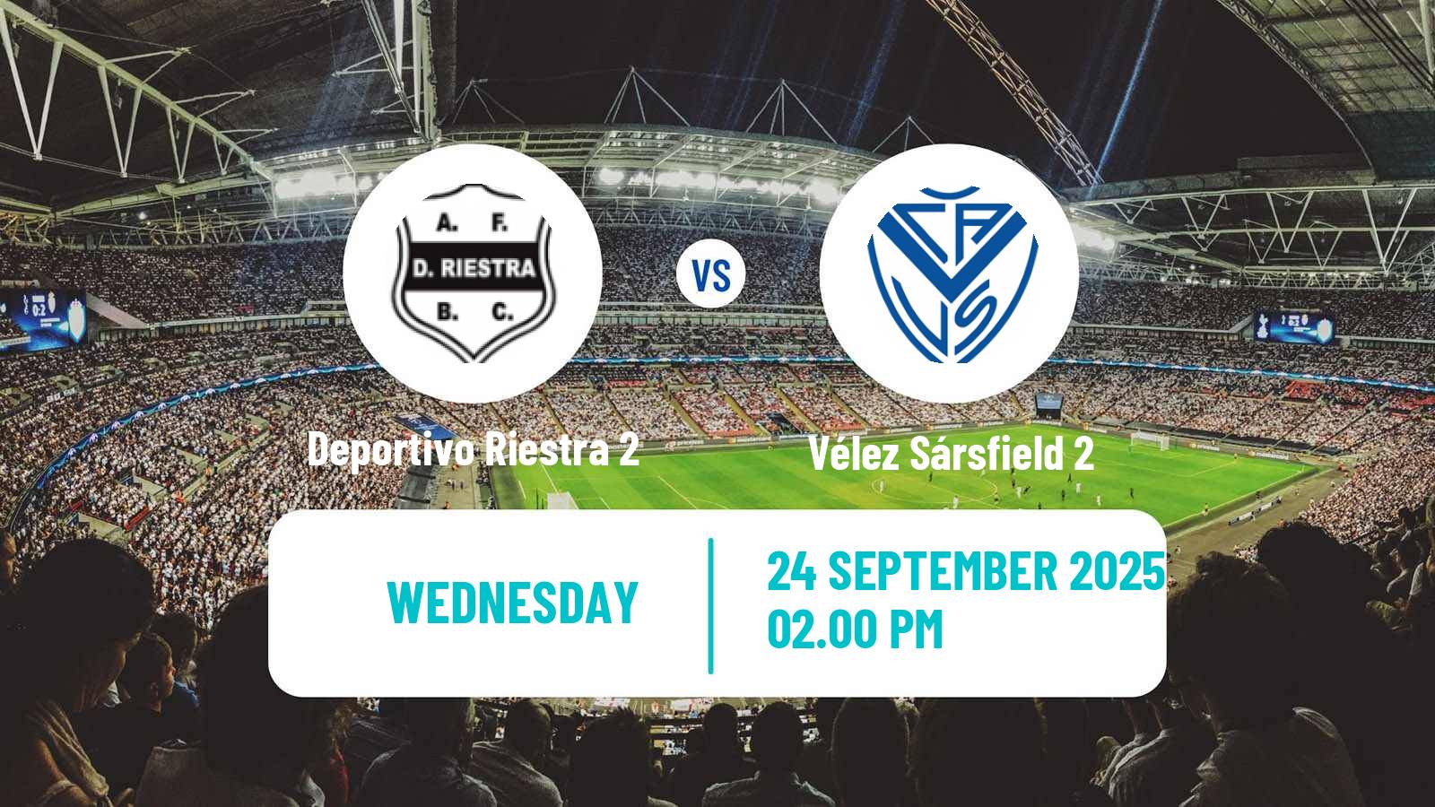 Football Argentinian Reserve League Deportivo Riestra 2 - Vélez Sársfield 2
