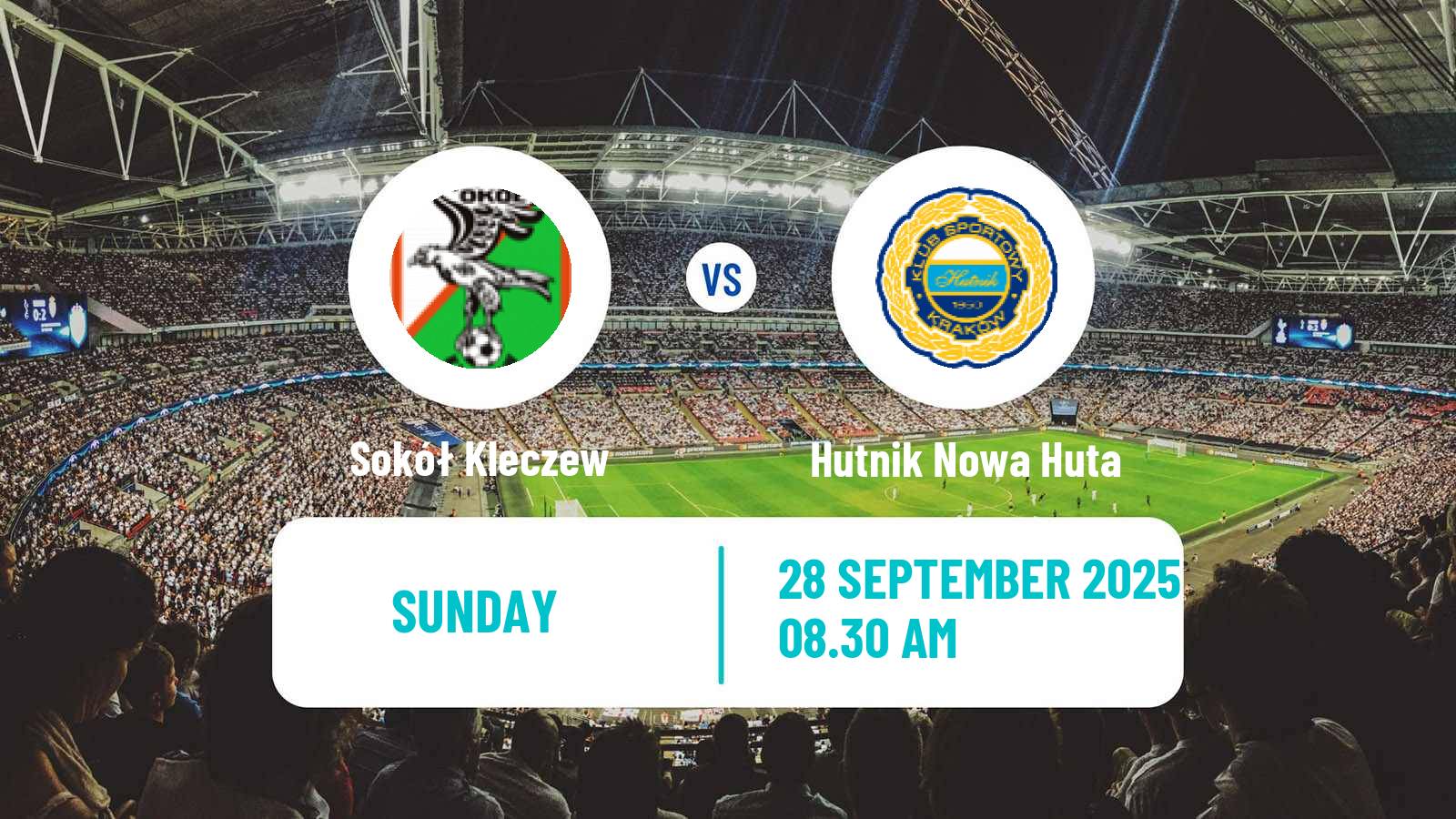 Football Polish Division 2 Sokół Kleczew - Hutnik Nowa Huta