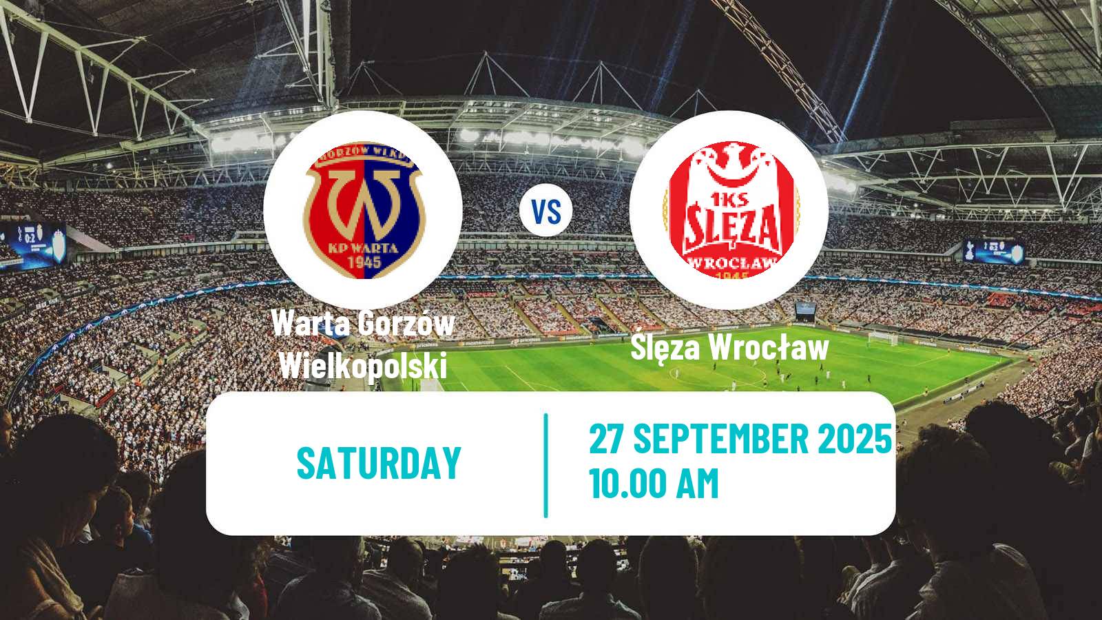 Football Polish Division 3 - Group III Warta Gorzów Wielkopolski - Ślęza Wrocław