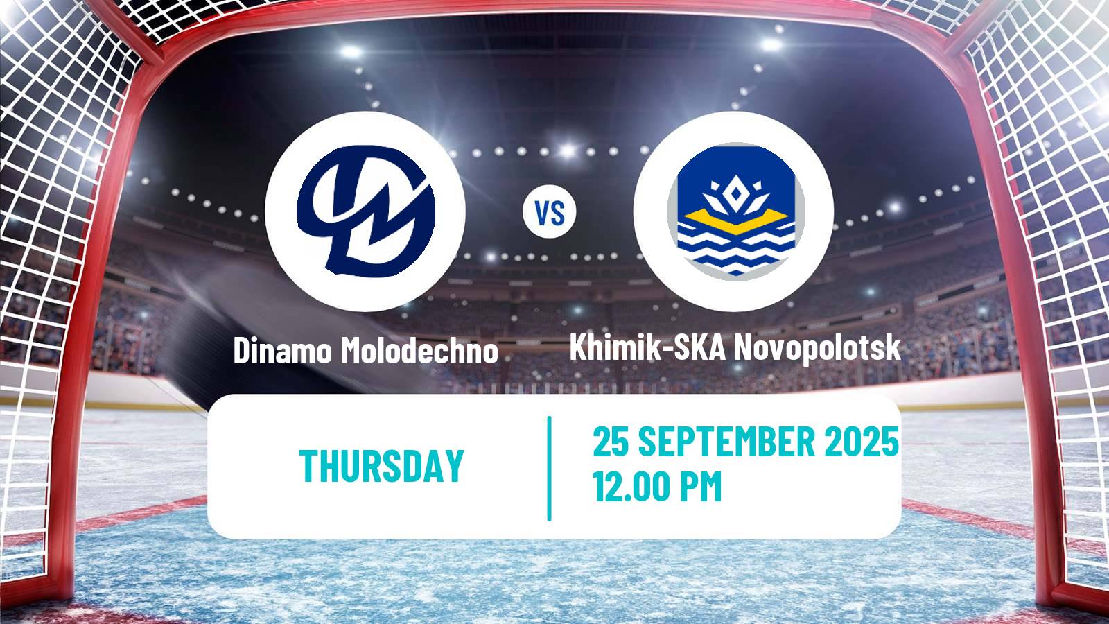 Hockey Belarusian Extraleague Dinamo Molodechno - Khimik-SKA Novopolotsk