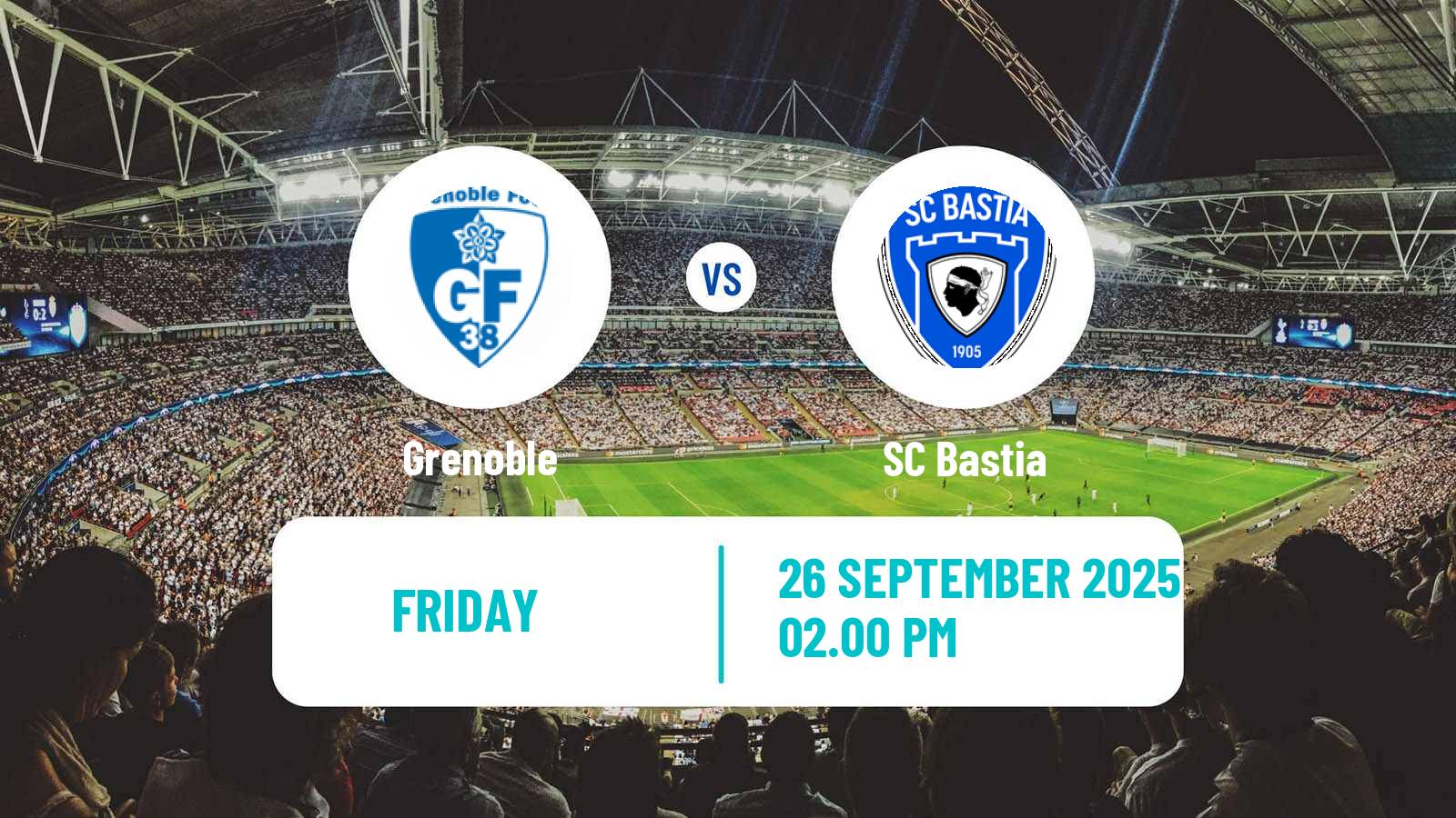 Football French Ligue 2 Grenoble - Bastia