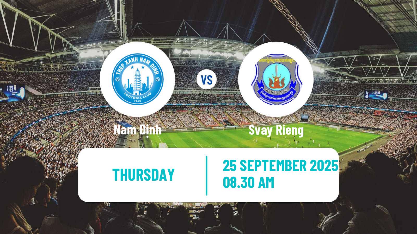 Football ASEAN Club Championship Nam Định - Svay Rieng