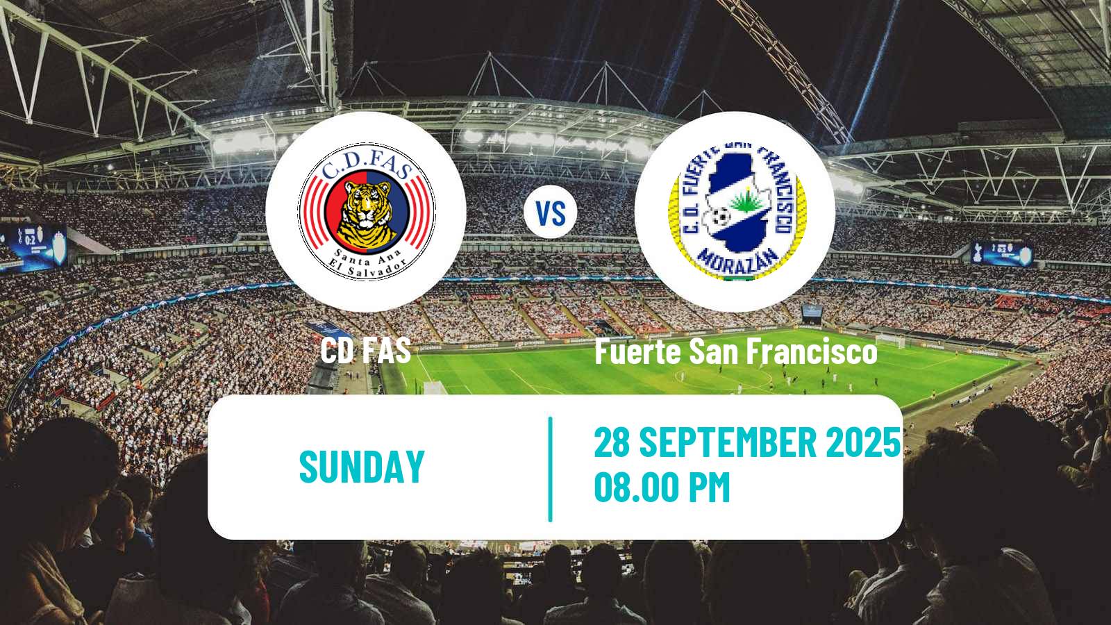 Football El Salvador Primera Division CD FAS - Fuerte San Francisco