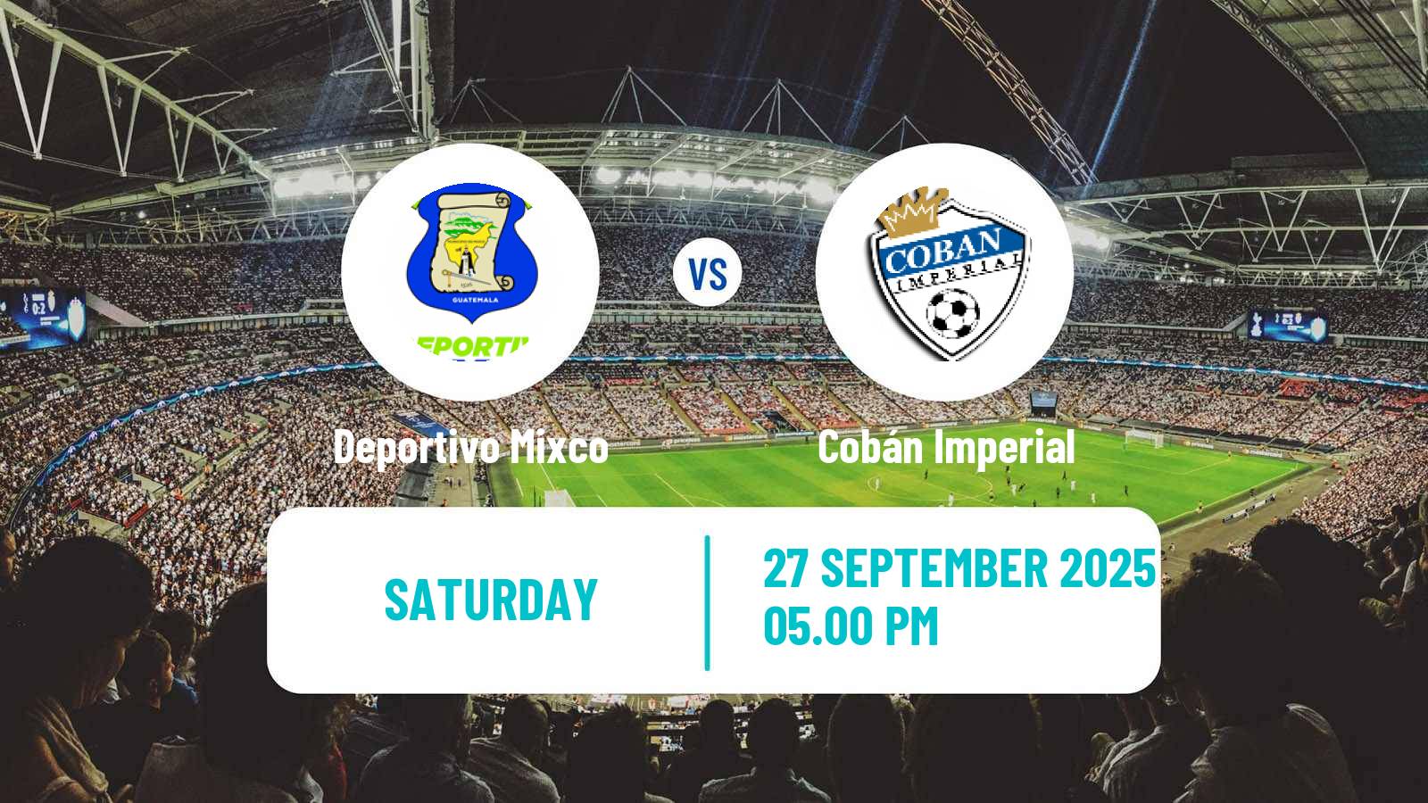 Football Guatemala Liga Nacional Deportivo Mixco - Cobán Imperial
