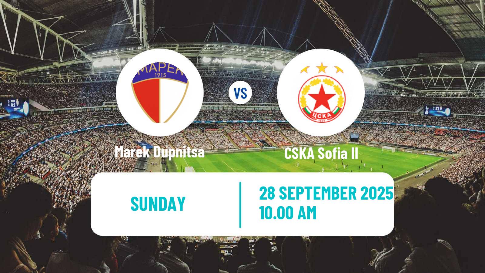 Football Bulgarian Vtora Liga Marek Dupnitsa - CSKA Sofia II