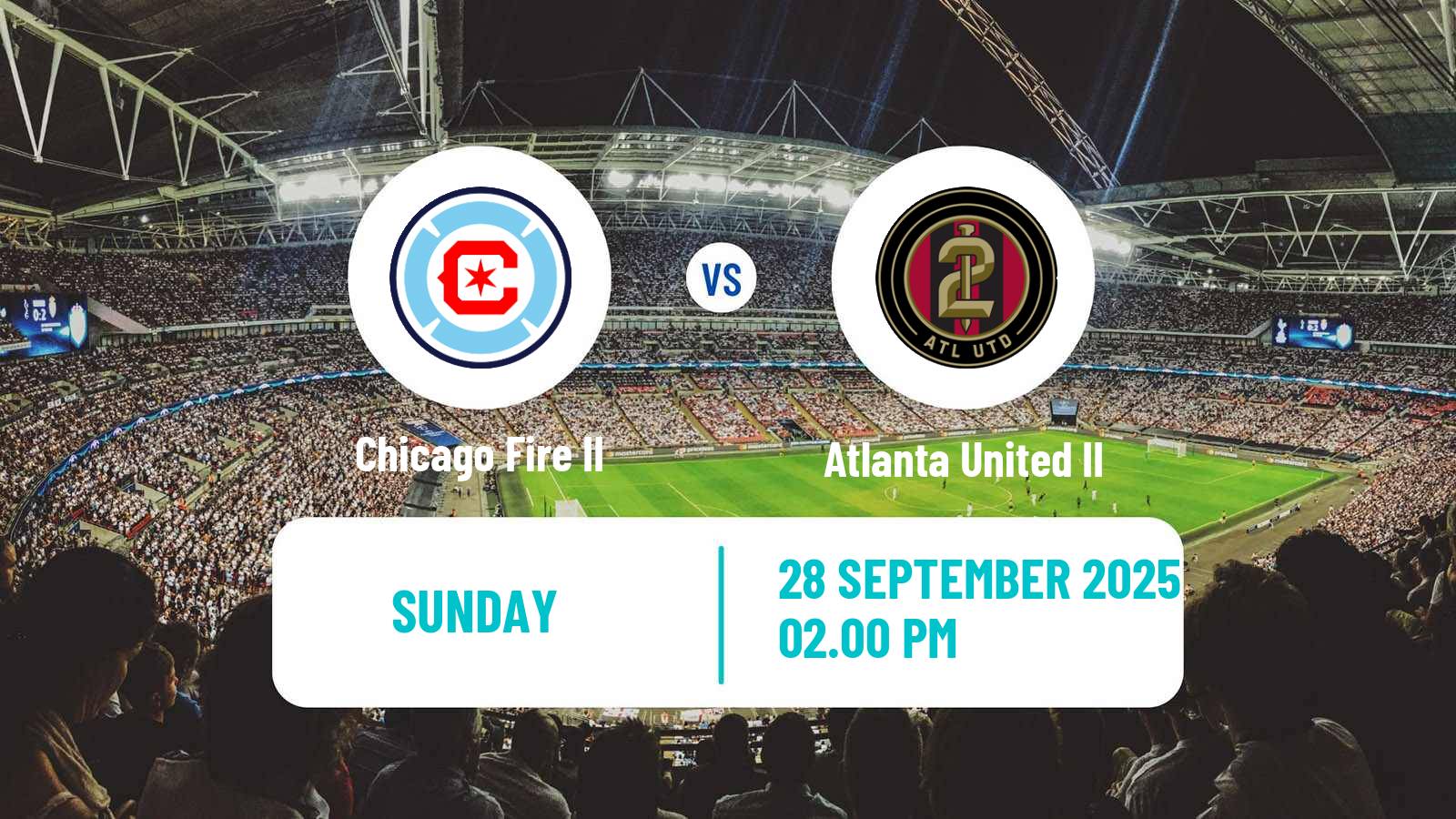 Football MLS Next Pro Chicago Fire II - Atlanta United II