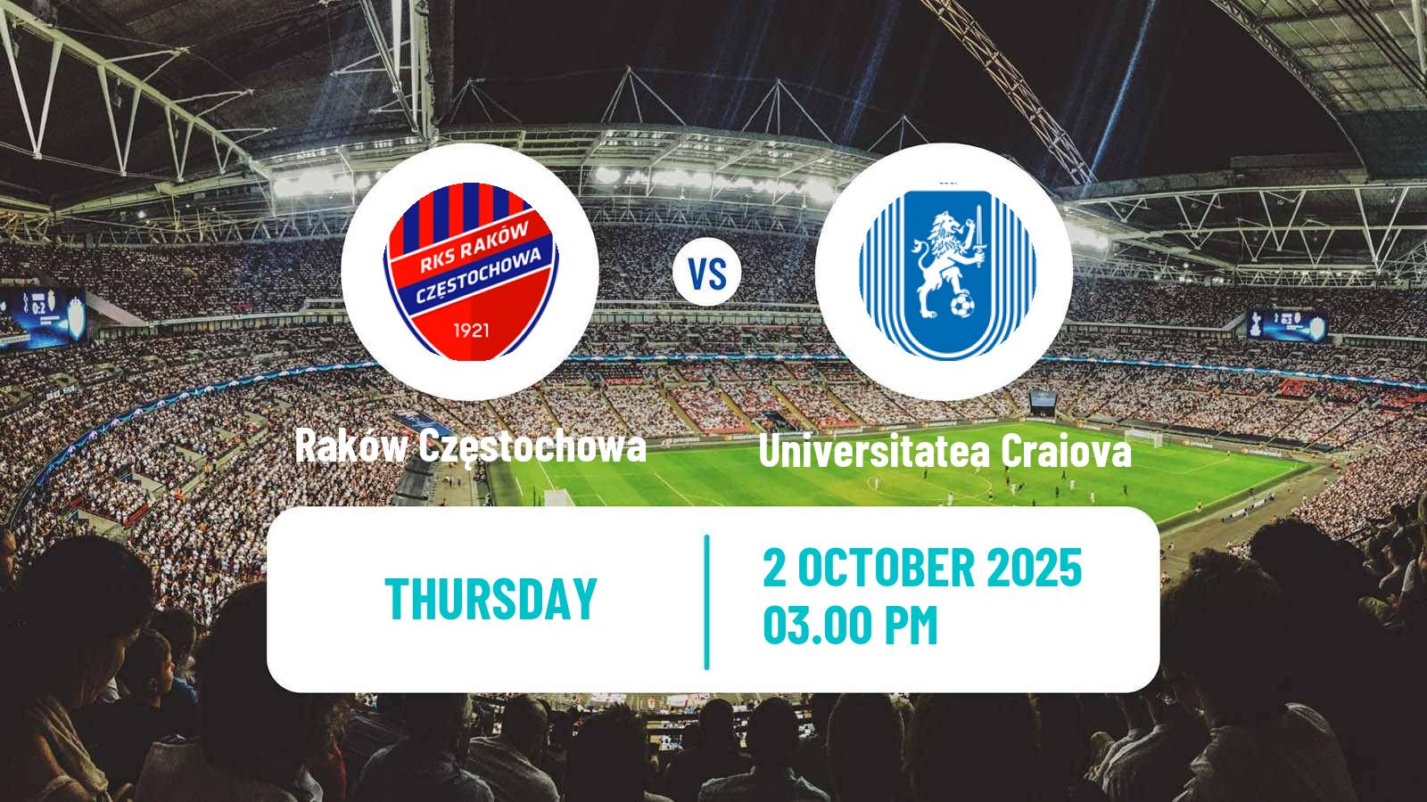 Football UEFA Europa Conference League Raków Częstochowa - Universitatea Craiova