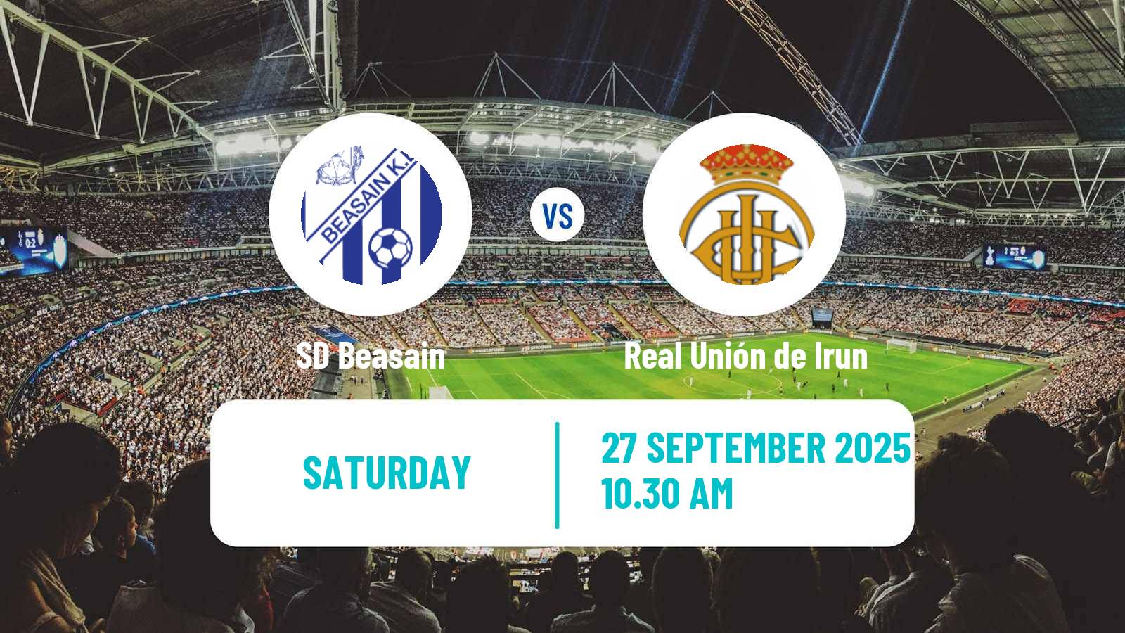 Football Spanish Segunda RFEF - Group 2 Beasain - Real Unión de Irun