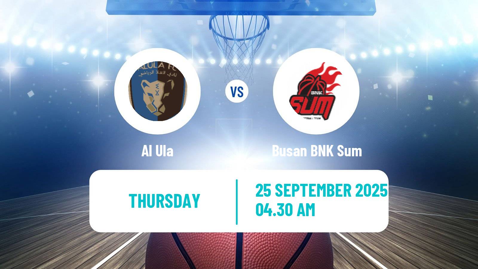 Basketball WBL Asia Women Al Ula - Busan BNK Sum
