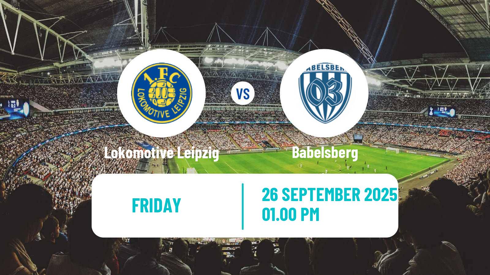 Football German Regionalliga Nordost Lokomotive Leipzig - Babelsberg
