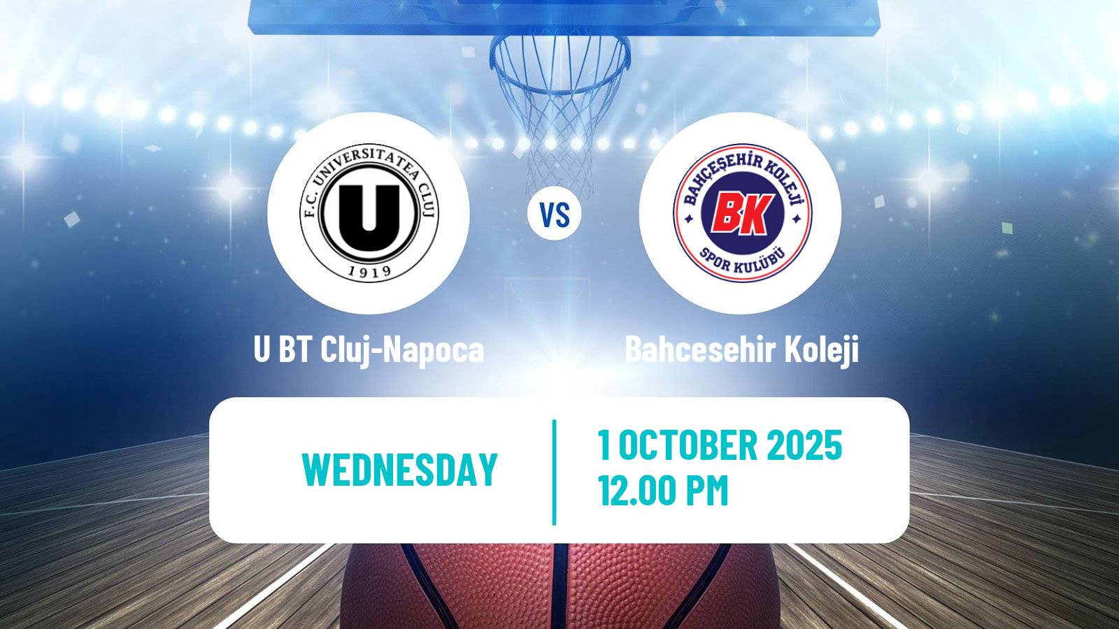 Basketball Eurocup U BT Cluj-Napoca - Bahcesehir Koleji