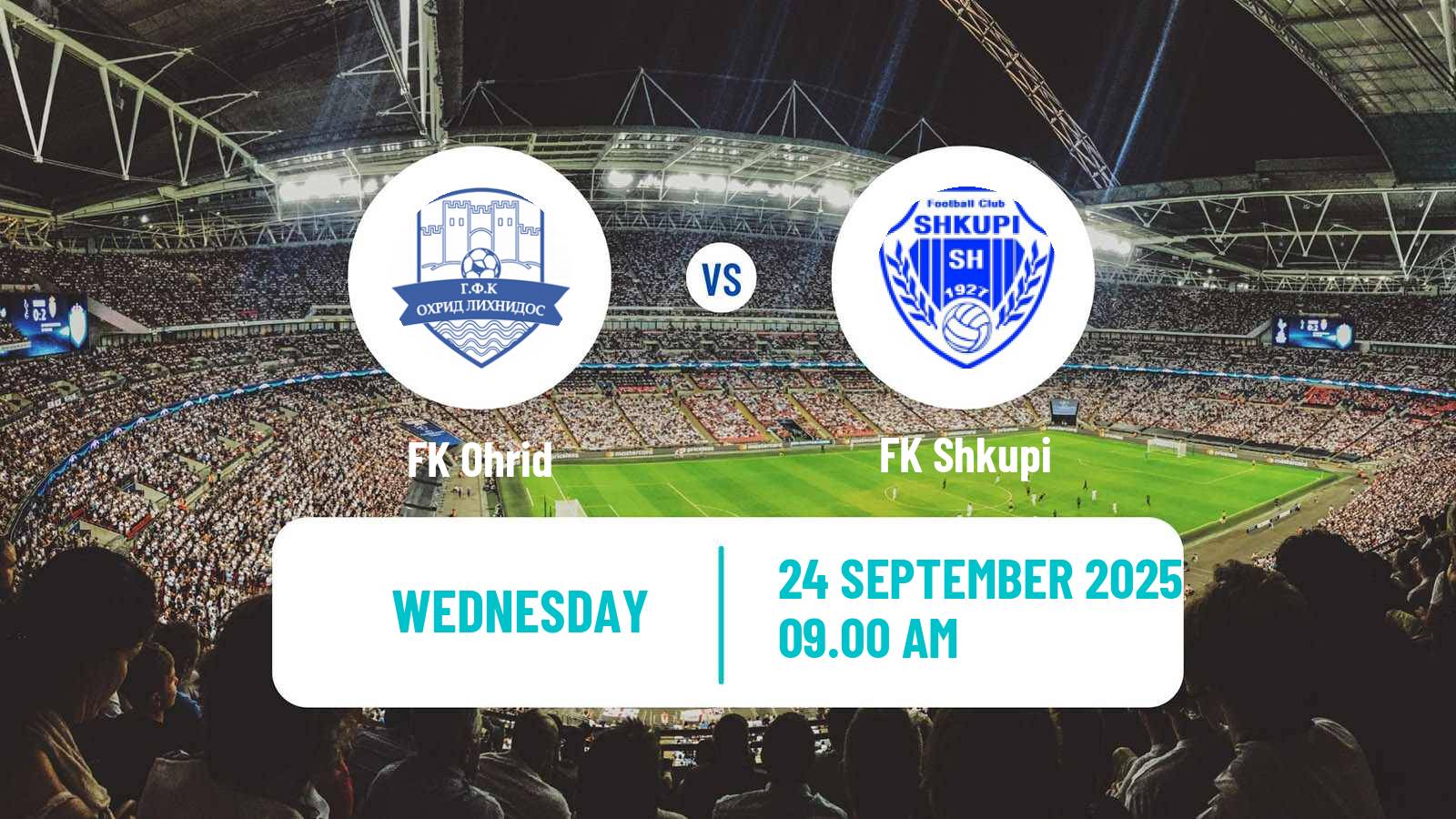 Football North Macedonian Cup Ohrid - Shkupi