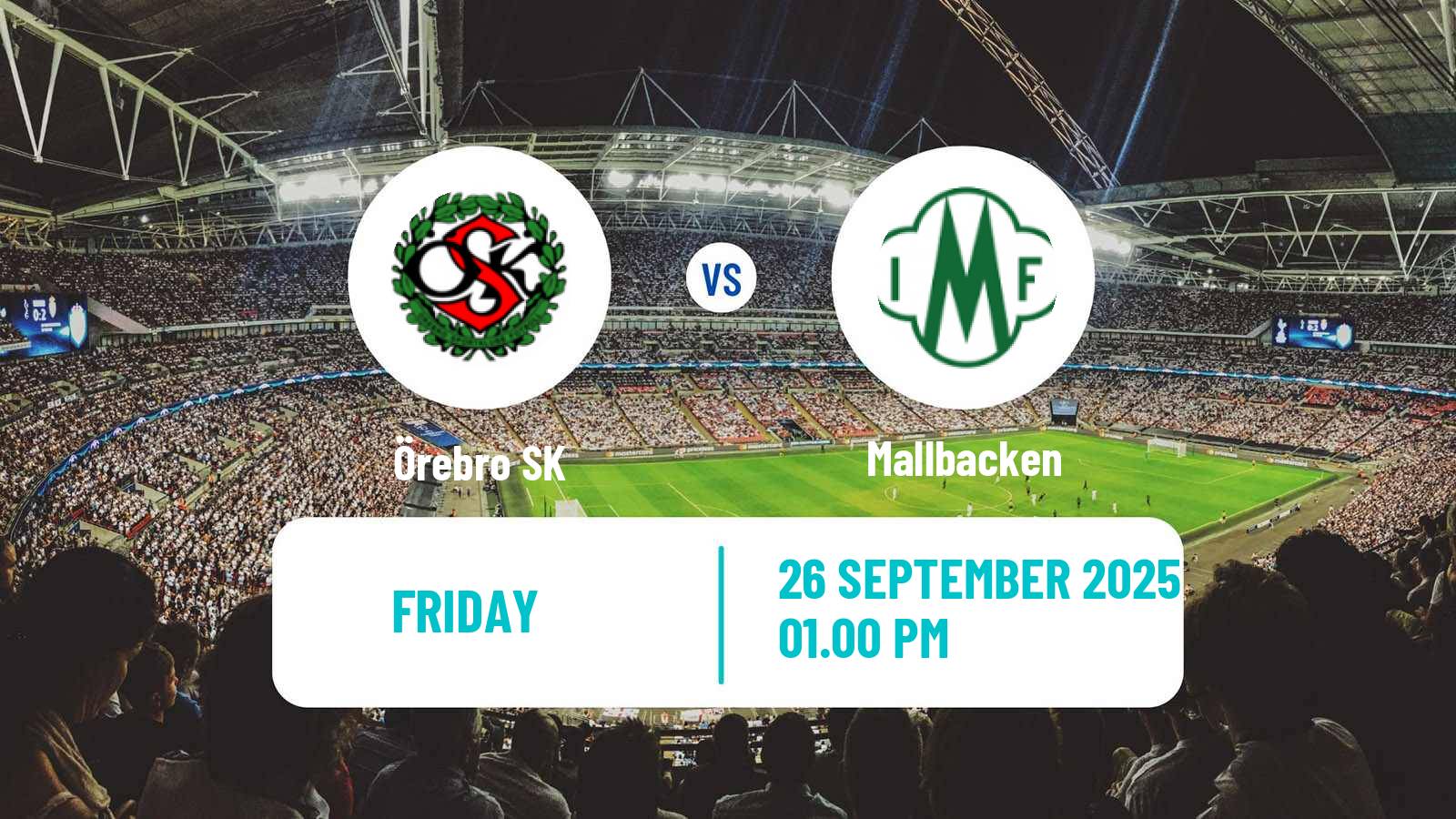 Football Swedish Elitettan Women Örebro SK - Mallbacken