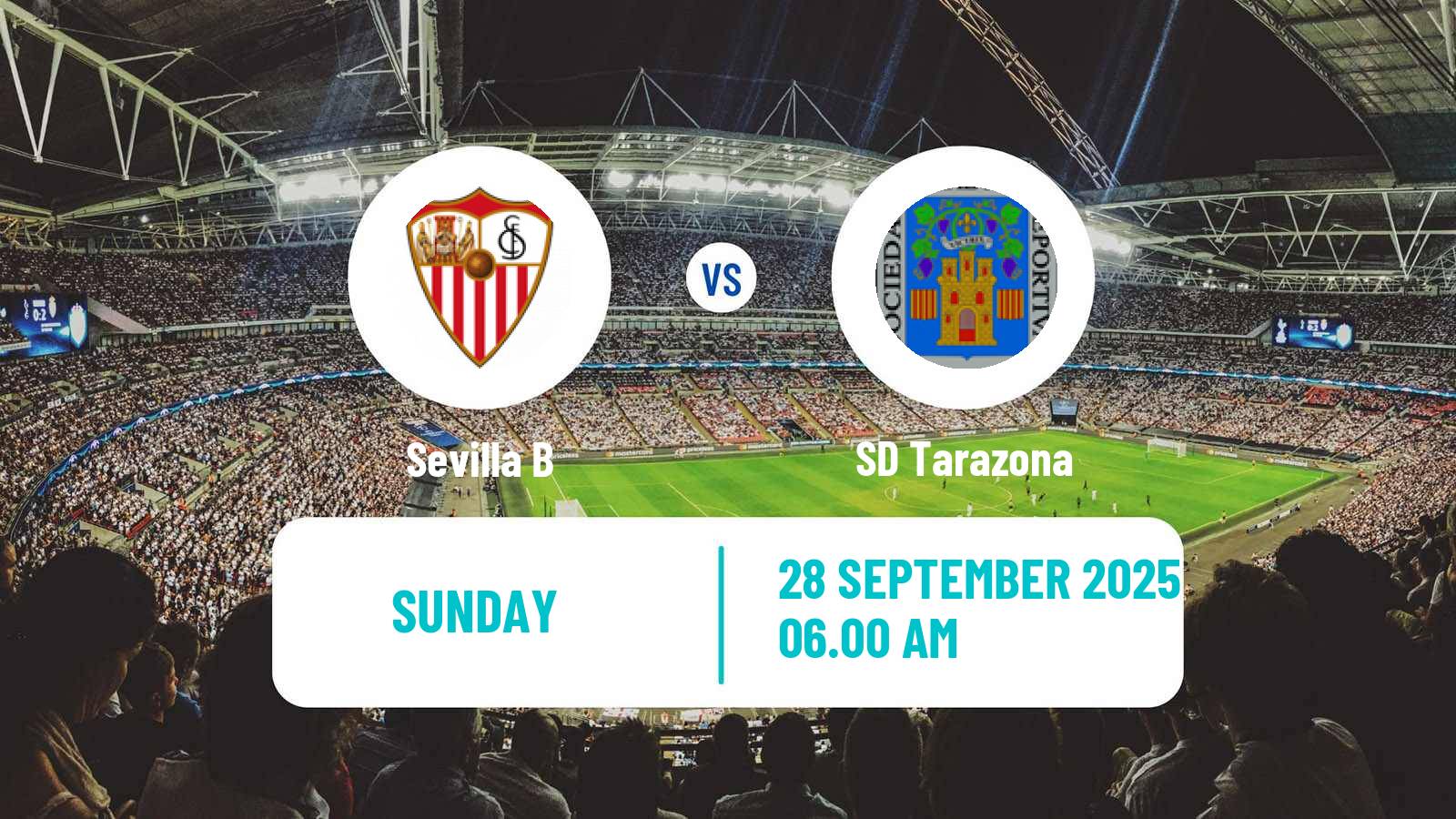 Football Spanish Primera RFEF Group 2 Sevilla B - Tarazona