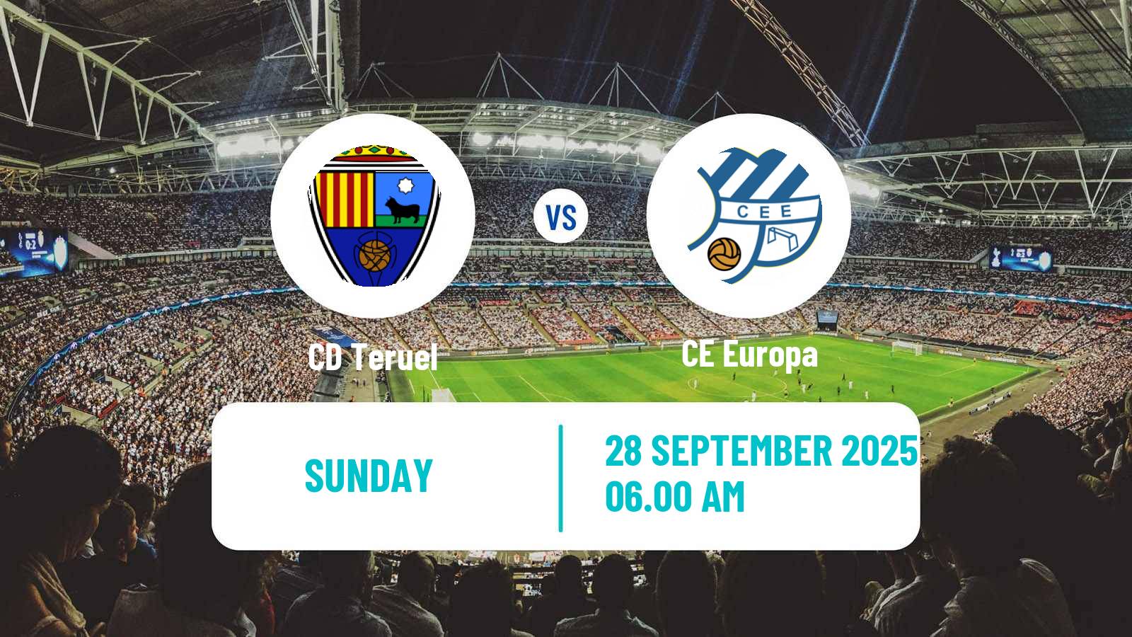 Football Spanish Primera RFEF Group 2 Teruel - CE Europa