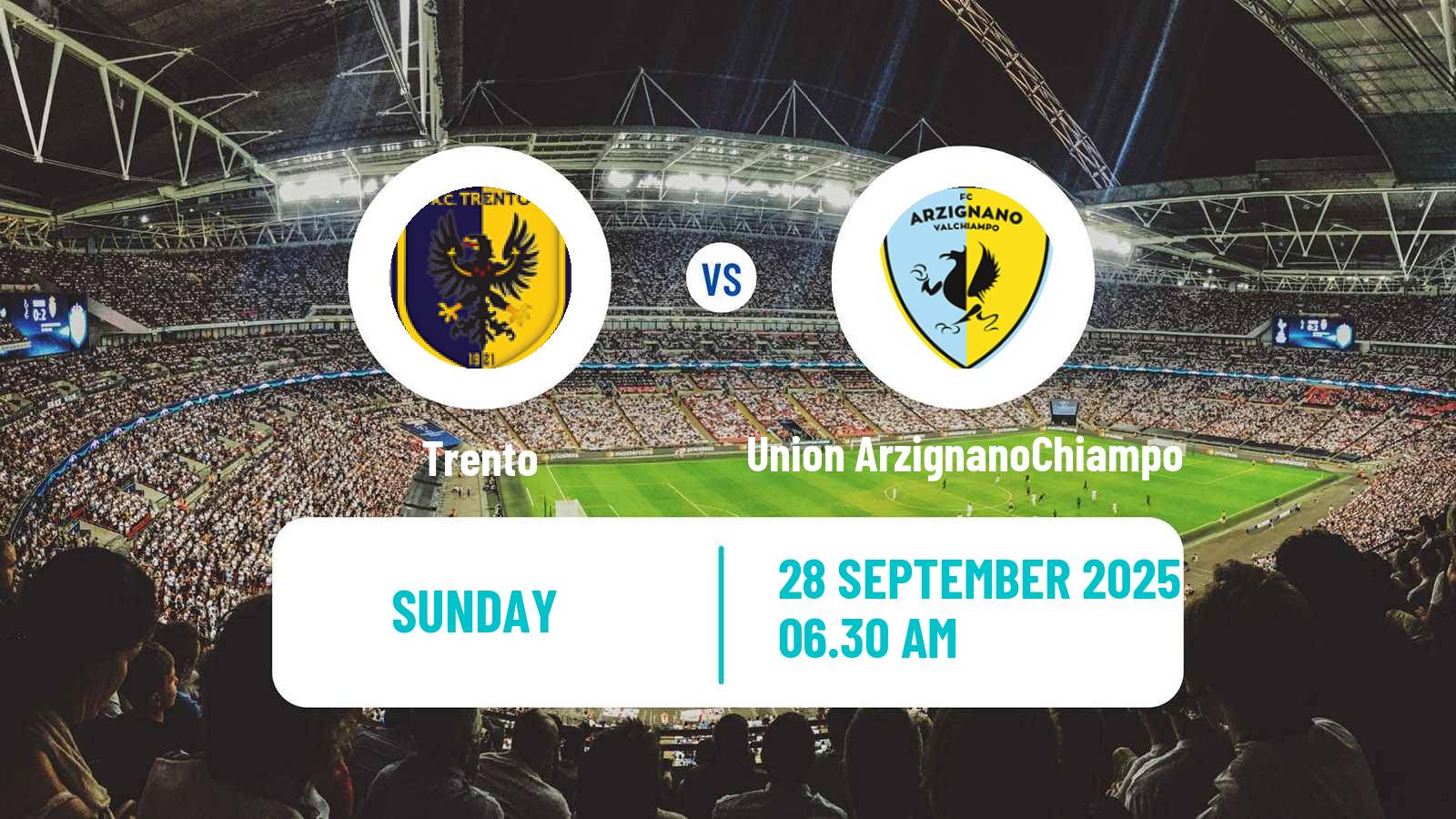 Football Italian Serie C Group A Trento - Union ArzignanoChiampo