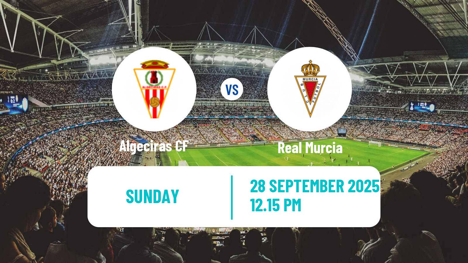 Football Spanish Primera RFEF Group 2 Algeciras - Real Murcia