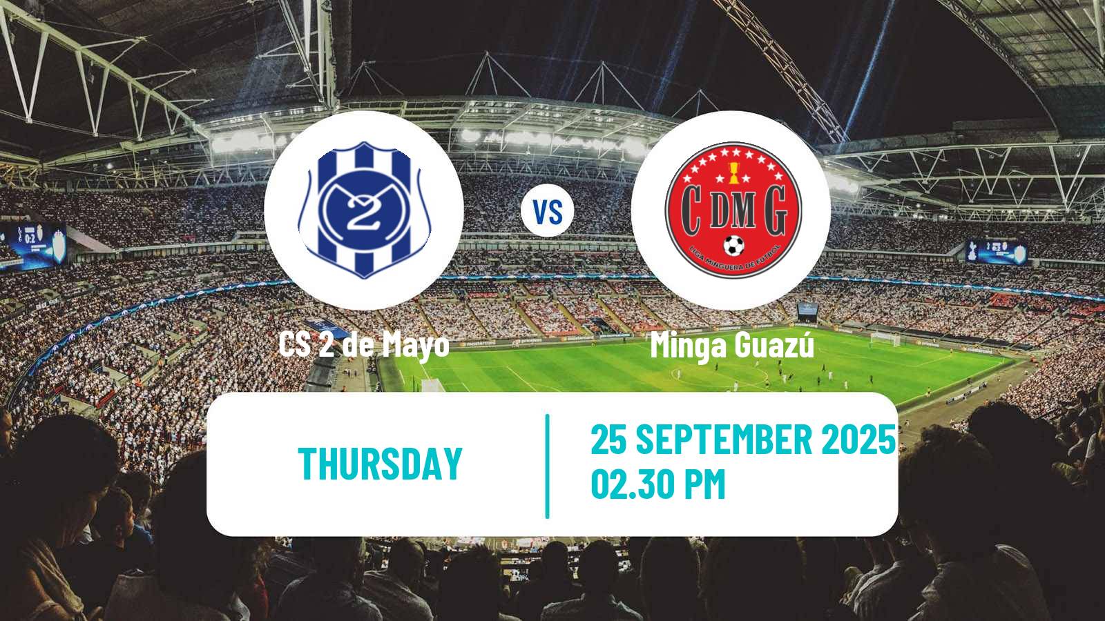 Football Copa Paraguay 2 de Mayo - Minga Guazú