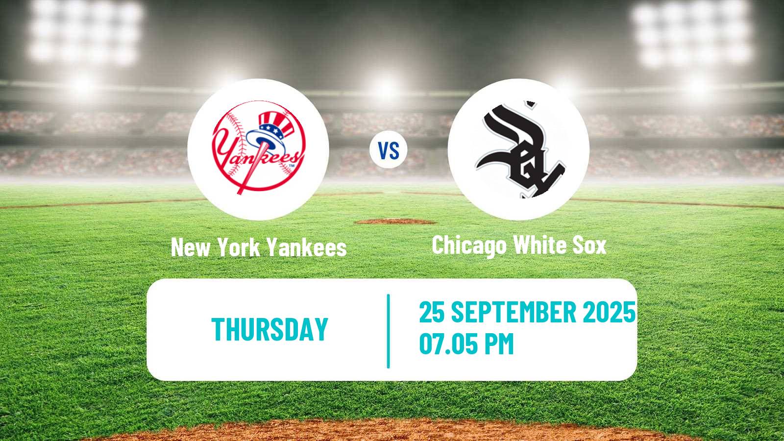 Baseball MLB New York Yankees - Chicago White Sox