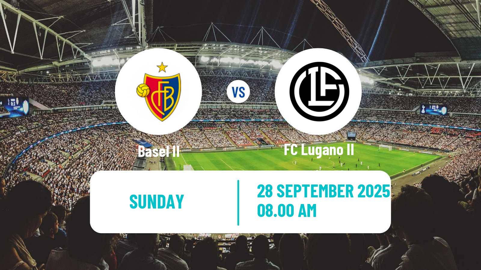 Football Swiss Promotion League Basel II - Lugano II