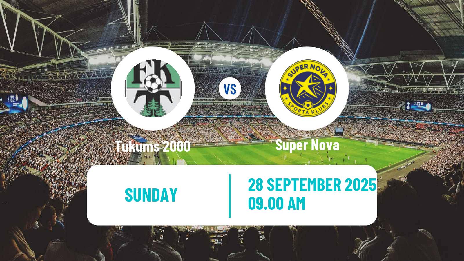 Football Latvian Virsliga Tukums 2000 - Super Nova