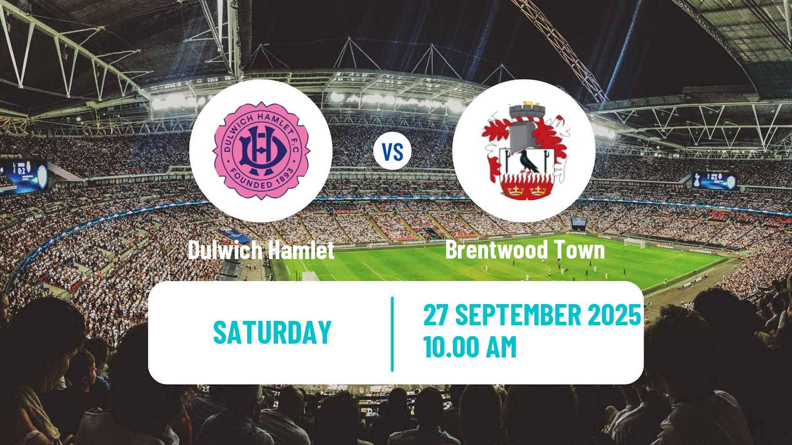 Football English Isthmian League Premier Division Dulwich Hamlet - Brentwood Town