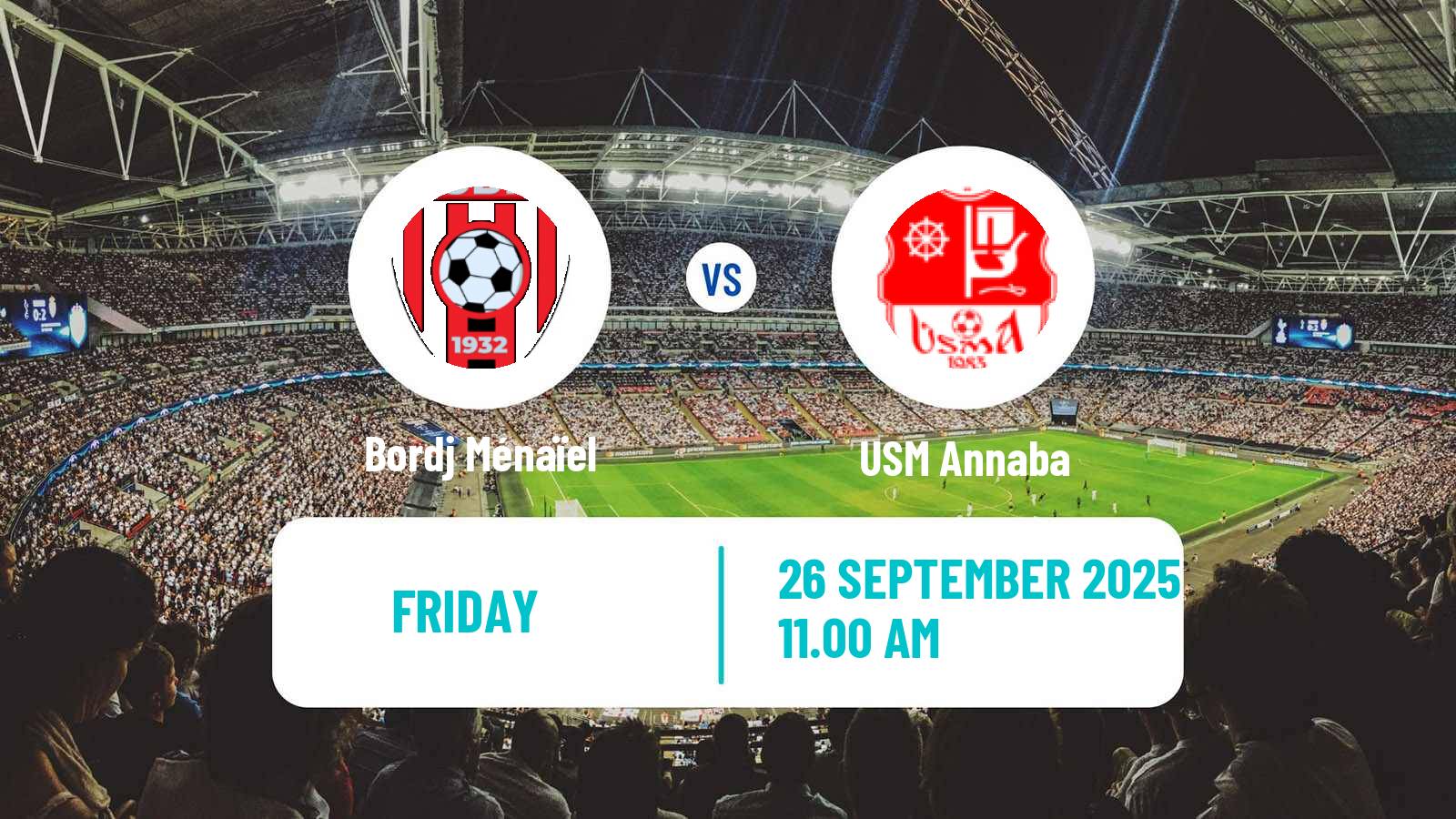 Football Algerian Ligue 2 Bordj Ménaïel - Annaba