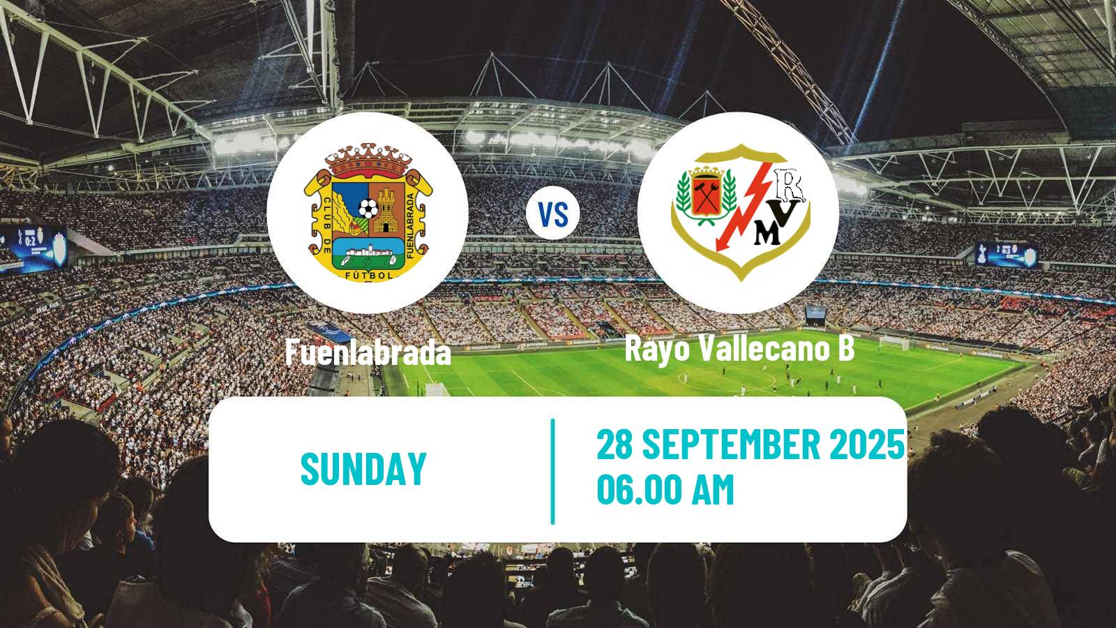 Football Spanish Segunda RFEF - Group 5 Fuenlabrada - Rayo Vallecano B