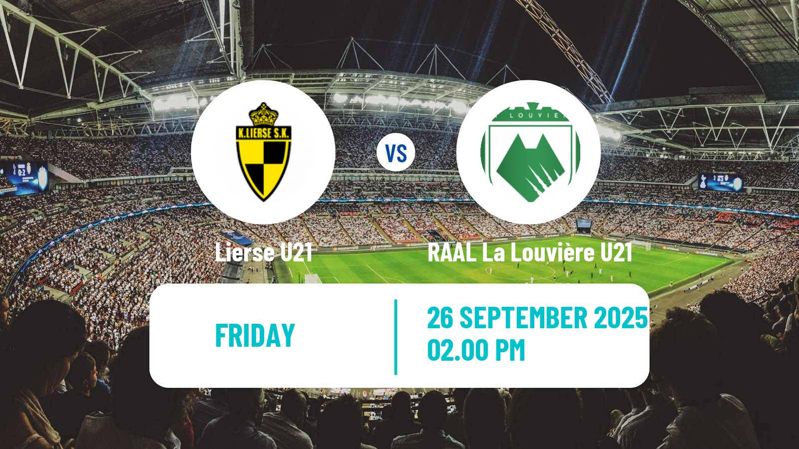 Football Belgian Pro League U21 Lierse U21 - RAAL La Louvière U21