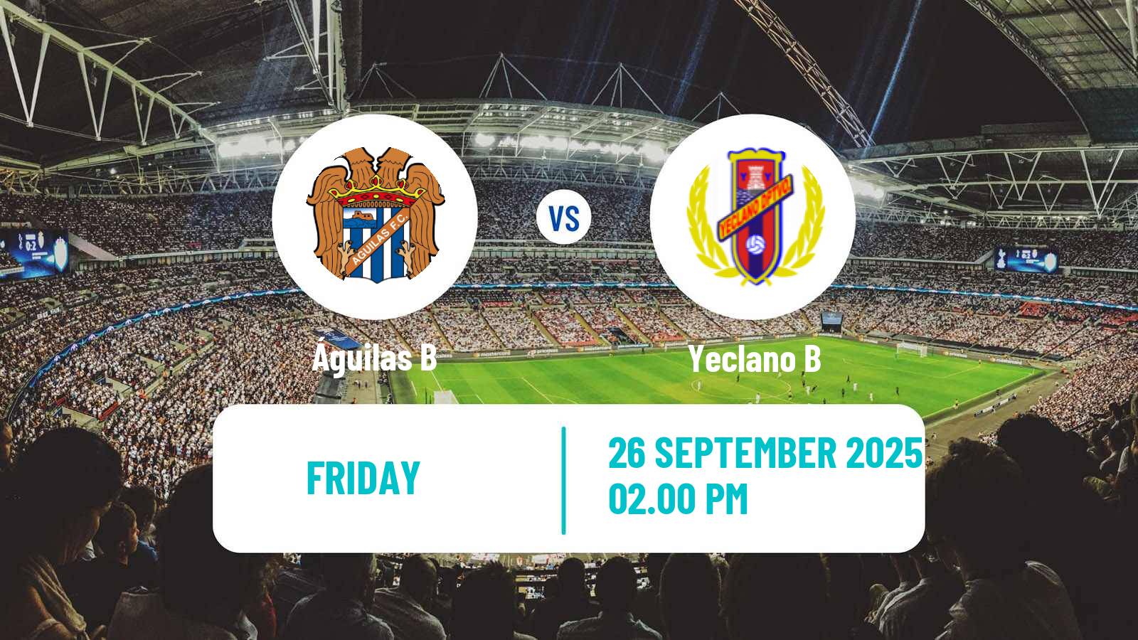 Football Spanish Tercera RFEF - Group 13 Águilas B - Yeclano B