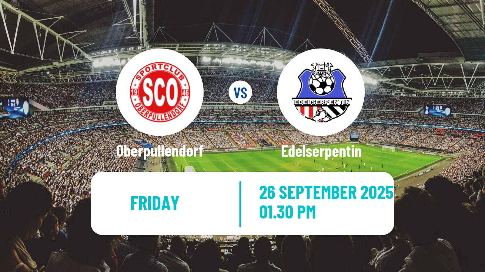 Football Austrian Landesliga Burgenland Oberpullendorf - Edelserpentin