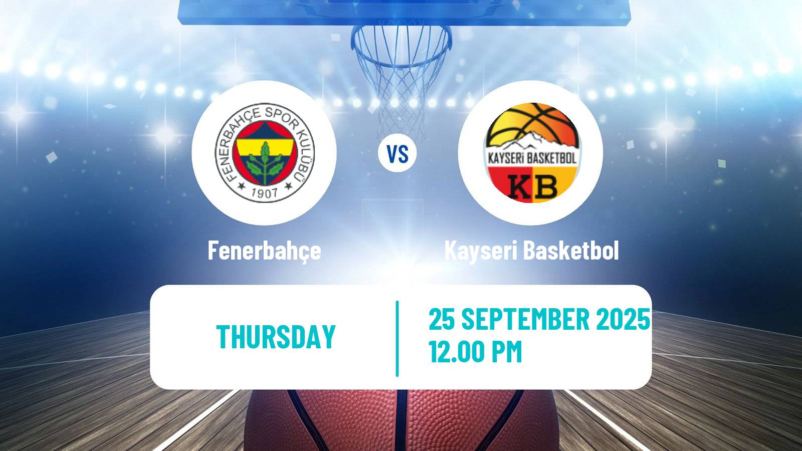 Basketball Club Friendly Basketball Women Fenerbahçe - Kayseri Basketbol