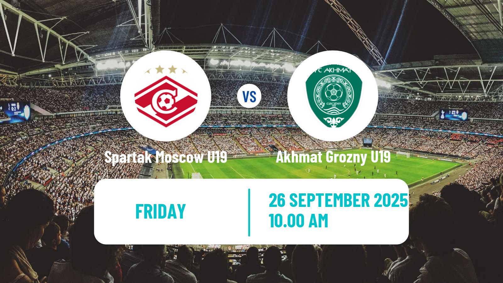 Football Russian Youth League Spartak Moscow U19 - Akhmat Grozny U19