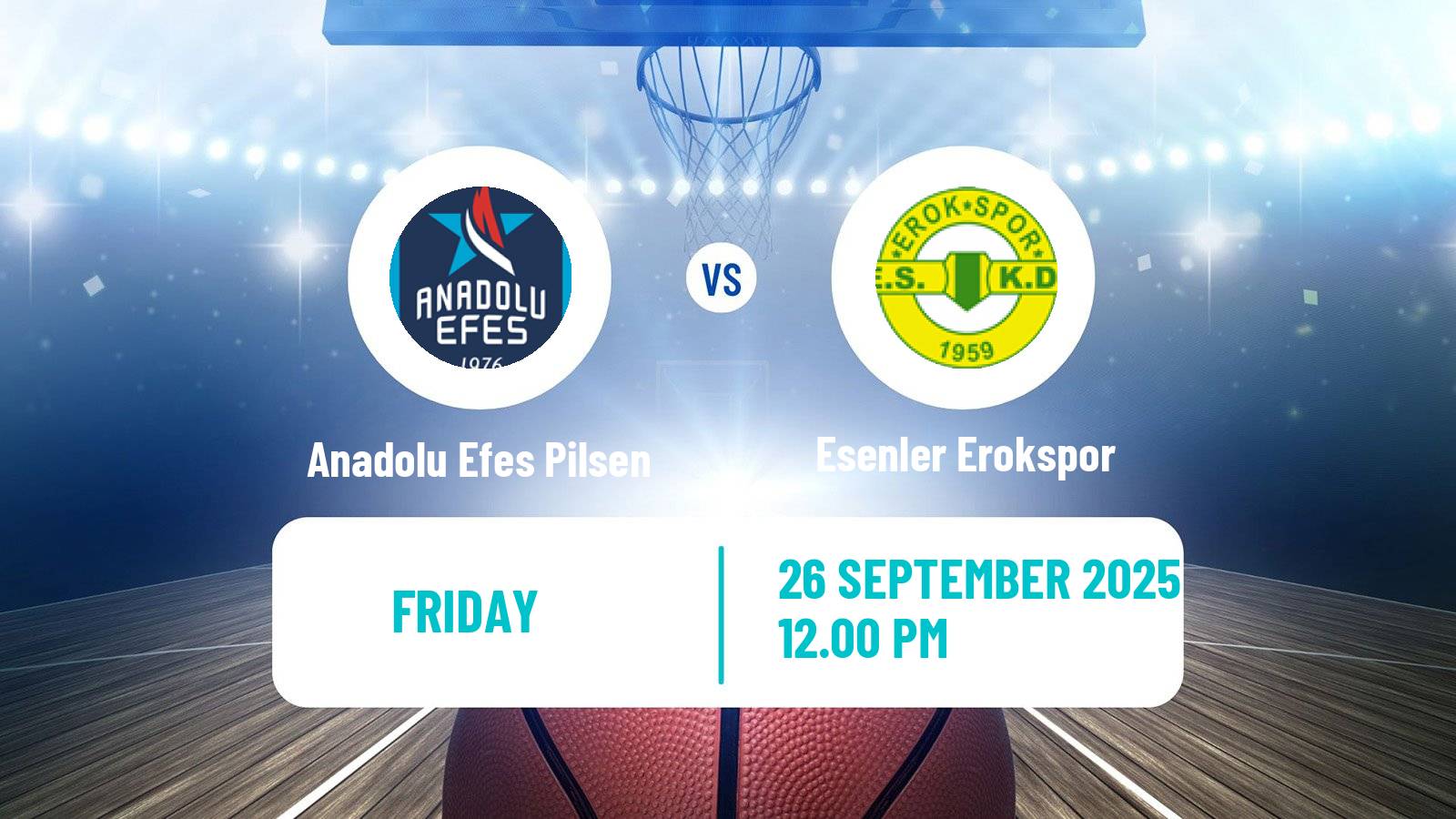 Basketball Turkish Basketball Super Ligi Anadolu Efes Pilsen - Esenler Erokspor