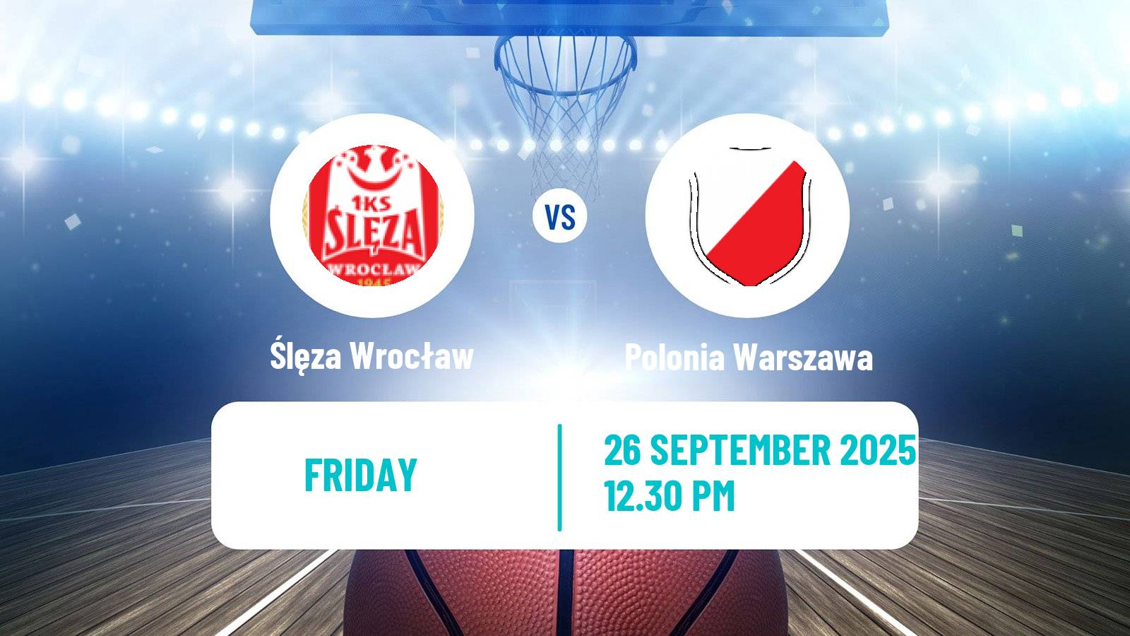 Basketball Club Friendly Basketball Women Ślęza Wrocław - Polonia Warszawa