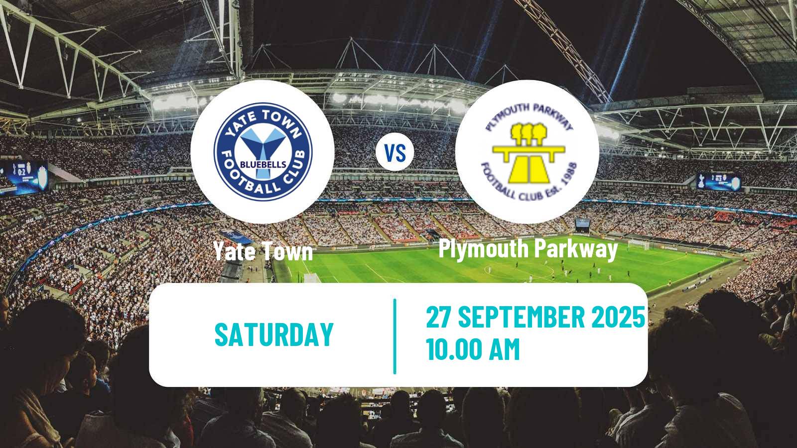 Football English Southern League South Division Yate Town - Plymouth Parkway