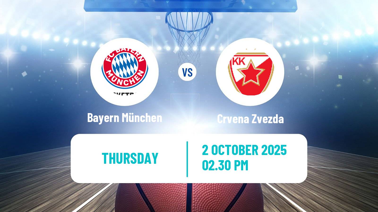 Basketball Euroleague Bayern München - Crvena Zvezda