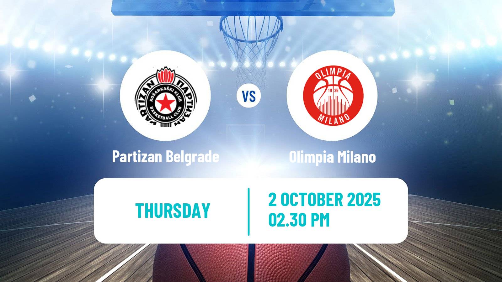 Basketball Euroleague Partizan Belgrade - Olimpia Milano